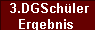 3.DGSchler
Ergebnis 